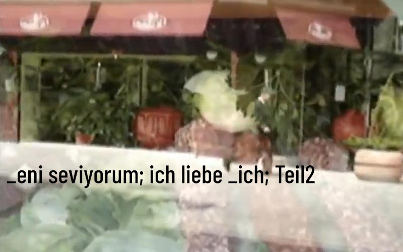 _eni seviyorum; ich liebe _ich; Teil2. (Deutsch/Türkisch)